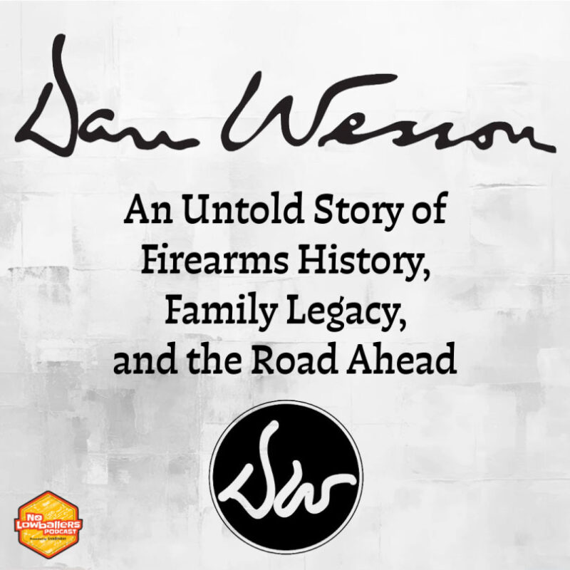 Dan Wesson Firearms: The Wesson Family Story You’ve Never Heard